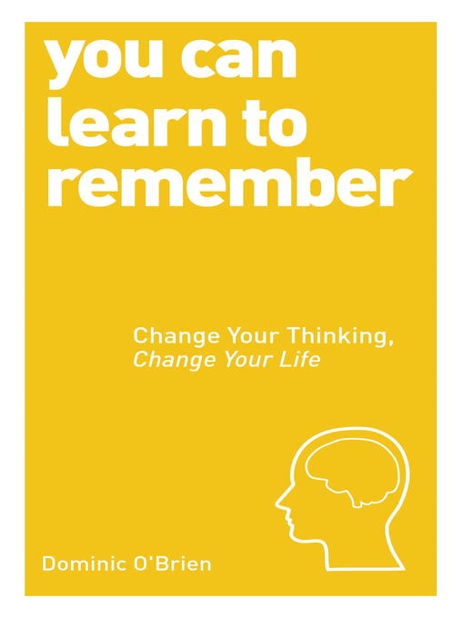 Title details for You Can Learn to Remember by Dominic O'Brien - Wait list
